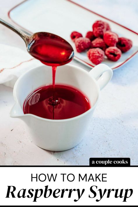 Raspberry Syrup Recipe, Desserts Raspberry, Recipe For Pancakes, Instant Dessert, Greek Yogurt Pancakes, A Couple Cooks, Yogurt Pancakes, Chocolate Zucchini Cake, Simple Syrup Recipes