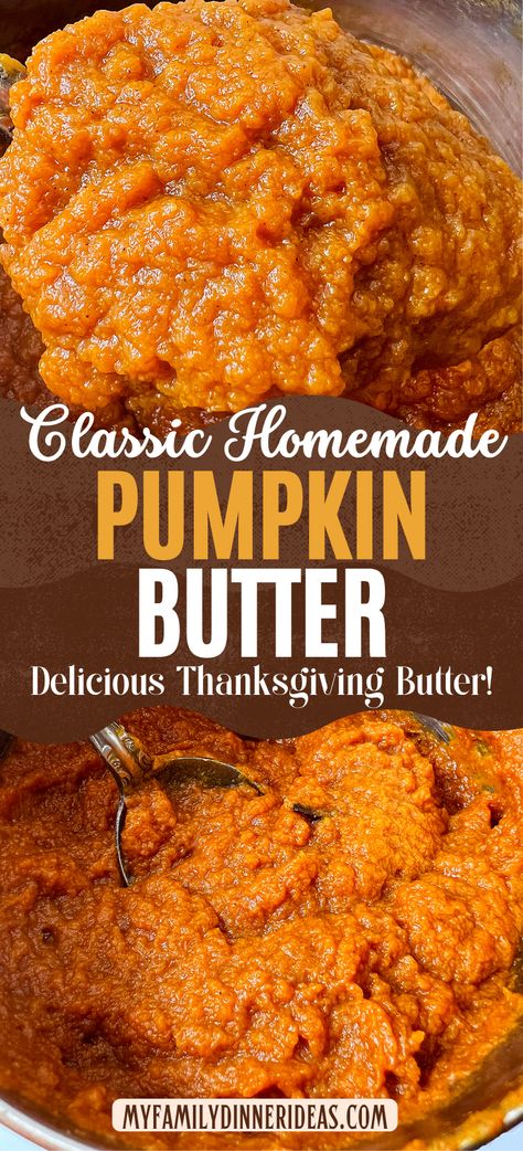 Pumpkin Butter Canning Recipe, Slow Cooker Pumpkin Butter, Homemade Pumpkin Butter, Pancakes Pumpkin, Pumpkin Butter Recipe, Spiced Butter, Fall Desserts Easy, Delicious Thanksgiving, Pumpkin Butter