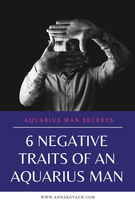 Aquarius Man Sagittarius Woman, Aquarius Traits Men, Aquarius Man Facts, Aquarius Facts Men, Personally Traits, Aquarius Men Traits, Aquarius Boyfriend Traits, Cancerian Woman And Aquarius Man, Aquarius Male Traits