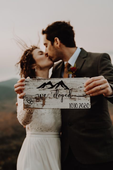 We Eloped Pictures, Elopement Sign Ideas, Casual Elopement Photos, Hiking Elopement Weddings, Elope Photos, Elopement Sign, We Eloped Sign, Elopement Pics, Eloping Ideas