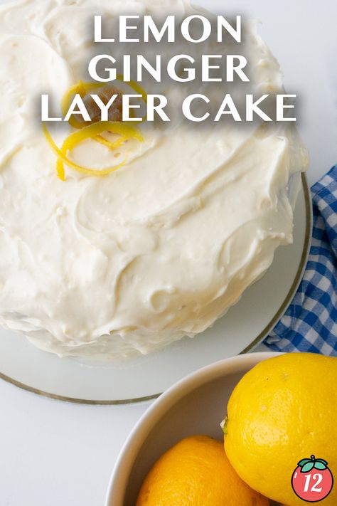 Lemon Ginger Cake, Lemon Ginger Cake Recipe, Ginger Cake Recipe, Citrus Cake, Lemon Curd Filling, Ginger Cake, Lemon Ginger, 12 Tomatoes, Easy Baking Recipes