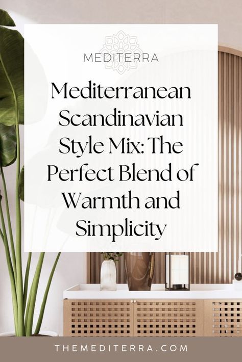 Mediterranean Scandinavian style combines the natural materials, muted colors, and nuanced textures of Scandinavian design with the warm earthy tones and vibrant cultural influences of Mediterranean decor. The result is a unique and inviting aesthetic that is perfect for any home. Scandi Mediterranean Interior, Modern Mediterranean Apartment, Mediterranean Scandinavian Interior, Mediterranean Interior Design Style Living Room, Mediterranean Modern Interior, Mediterranean Minimalist Interior, Mediterranean Color Scheme, Mediterranean Interior Design Style, Modern Mediterranean Decor