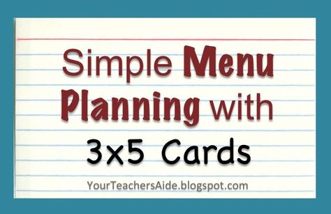 Menu Planning with 3x5 cards- This could be an easy way to save money and time! Diy Index Cards, Menu Planning Board, Easy Menu Planning, Organizing Meal Planning, My Kitchen Rules, Meal Planning Menus, Monthly Meal Planning, Simple Menu, Household Management