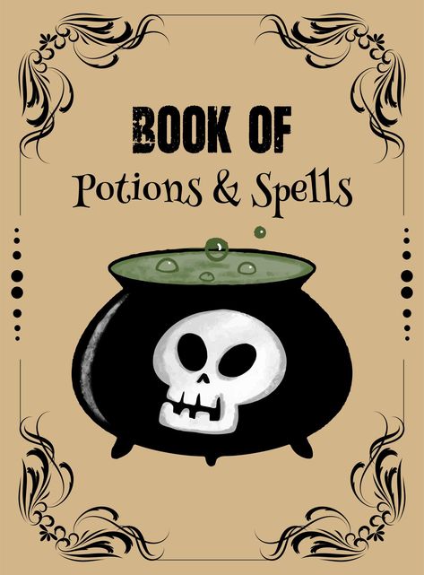 Printable Halloween Spells And Potions Book Cover Scrapbooks Printable Spells And Potions, Halloween Spells And Potions, Potion Book Cover, Spell Book Covers Printable Free, Spell Book Aesthetic, Spell Potions, Paper Crafts Free Printable, Printable Halloween Book Covers, Halloween Book Covers