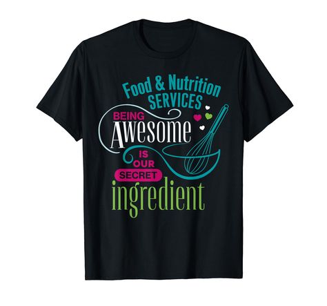 PRICES MAY VARY. Food and Nutrition Services Being Awesome Is Our Secret Ingredient for cafeteria crew, lunch lady squad, cafeteria squad or all the lunch ladies. Great for cafeteria lady, chef cook in daycare kindergarten. Funny tees for any lunch lady for men, women. Grab this lunch ladies tee for yourself or as a present for your mom, daughter, girlfriend, auntie or friends. Perfect for school cafeteria lunch lady squad, food service lady or cafeteria workers girl to wear on the first day of School Lunch Lady Shirts, Cafeteria Lunch, Food And Nutrition, Lunch Lady, School Cafeteria, Our Secret, Food Nutrition, Ladies Tee Shirts, Secret Ingredient