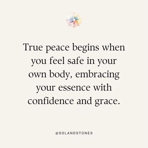 True peace begins when you feel safe in your own body, embracing your essence with confidence and grace. 🌟 Your body is your sanctuary, a place where strength, resilience, and serenity converge. Embrace the journey of self-love and inner peace, and unlock the power to live fully, authentically, and fearlessly. 💫 #BodyPositivity #SelfLove #InnerPeace #Mindfulness #EmbraceYourBody #SelfCare #WellnessJourney #LoveYourself #BodyConfidence #HolisticHealth #BeYou #HealingJourney #InnerStrength #L... Body Quotes, Feeling Safe, Embrace The Journey, Body Confidence, Feel Safe, Healing Journey, Body And Soul, Inner Strength, Holistic Health