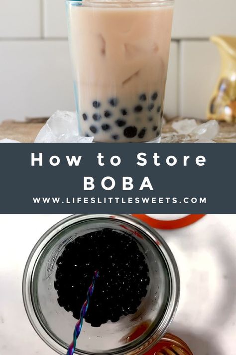 collage with text showing how to store boba How To Store Boba Pearls, Boba Tea Cafe Interior Design, Boba Recipes Tapioca Pearls, Bubble Tea Tapioca Pearls, Barista Recipe, How To Make Boba, Tapioca Boba, Boba Bar, How To Make Tiramisu