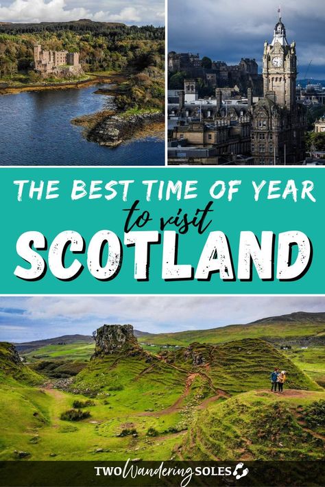 Best Time to Visit Scotland: When to Go & When to Avoid | Two Wandering Soles Scotland Bucket List, Checklist Travel, West Coast Scotland, Hiking Destinations, Destinations Travel, Visit Scotland, Travel Checklist, Off The Beaten Path, Europe Travel Tips