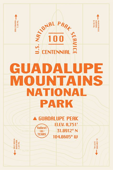 Guadalupe Mountains by Zachary Wieland U2 Poster, Guadalupe Mountains National Park, Guadalupe Mountains, Poster Layout, Typography Graphic, National Park Service, Font Design, Typography Inspiration, Typography Logo