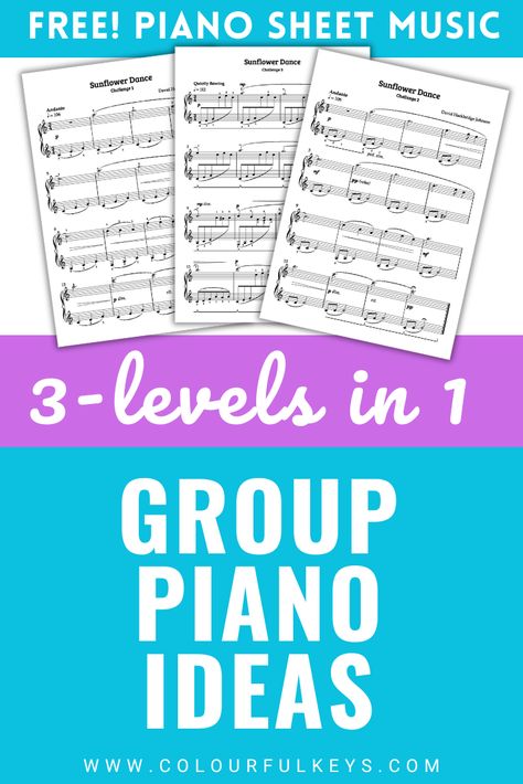 There are 3 free piano sheet music pages. The text reads: "FREE! PIANO PRINTABLES", "3-levels in 1", "GROUP PIANO IDEAS", "www.colourfulkeys.com" Piano Teaching Games, Running Group, Free Piano Sheet Music, Piano Classes, Piano Teaching Resources, Music Together, Teaching Printables, Teaching Game, Piano Practice