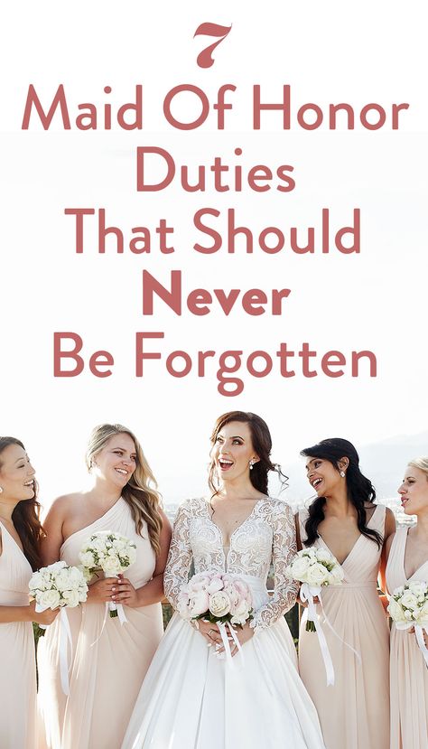 Check out these seven maid of honor duties that should never be forgotten. Brides, make sure to share these tips with your favorite bridesmaid! #wedding #weddingplanning #maidofhonor Maid Of Honor Flowers, Winter Maid Of Honor Dress, Matron Of Honor Duties Checklist, Bridesmaid And Maid Of Honor Dresses, How To Be A Good Maid Of Honor, Maid Of Honour Duties, Wedding Maid Of Honor Dresses, Bridesmaid Duties Checklist, Maid Of Honor Responsibilities