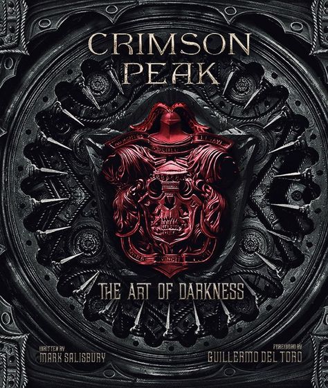 crimsonpeakbook Crimson Peak Book, Legendary Pictures, Mia Wasikowska, Crimson Peak, Psychological Thriller, The Reader, Gothic Horror, Pacific Rim, Charlie Hunnam