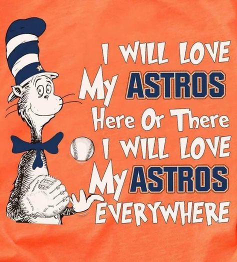 Houston Astros by Dr. Suess Houston Astros Shirts, Baseball Camp, Astros World Series, World Series Shirts, Baseball Drills, Houston Astros Baseball, Softball Season, Astros Baseball, José Altuve