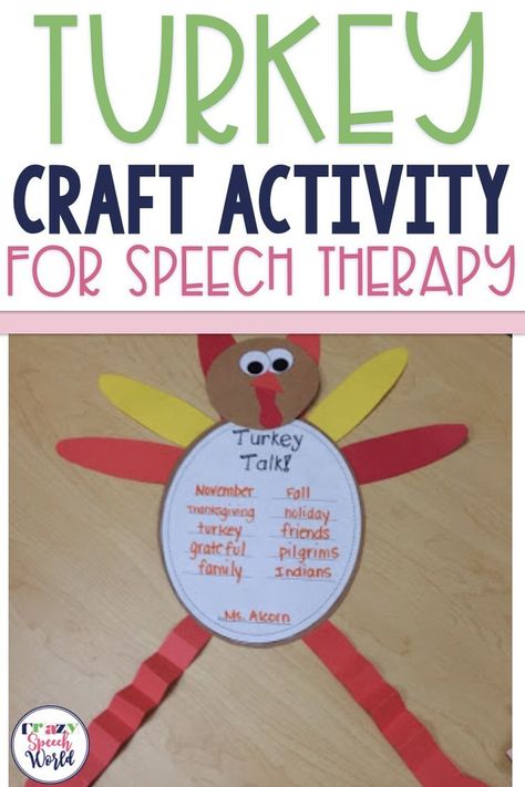 Turkey craft for speech therapy Preschool Thanksgiving Crafts, Speech Therapy Thanksgiving, Activities For Speech Therapy, Speech Therapy Crafts, Preschool Thanksgiving, Words Vocabulary, Slp Activities, Art Activities For Toddlers, Articulation Therapy