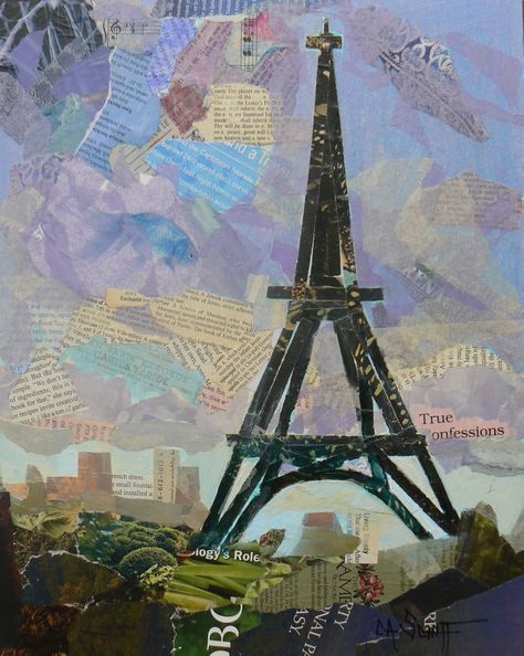 Mixed Media Artists International: Art Sale, Eiffel Tower Collage, "Tour Eiffel" by Carol Schiff, 11x14" Original Collage Sold Paintings, Torn Paper Collage, Kids Collage, Paper Paintings, Collage Landscape, Paper Collages, Frame Collage, Paper Mosaic, Collage Images