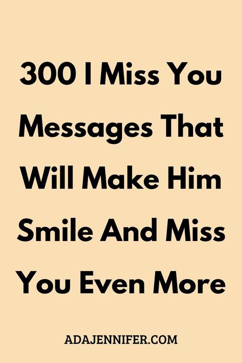 Missing Boyfriend Quotes, Missing You Quotes For Him Distance, Miss My Husband Quotes, Love Notes To Your Boyfriend, Inspirational Family Quotes, Power Of Love Quotes, Sweet Texts For Him, I Miss You Messages, I Miss You Text