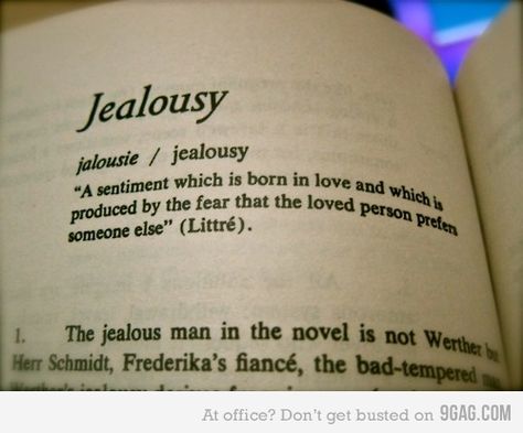 by definition jealousy is Jelousy Quote, Jealousy In Relationships, Dealing With Jealousy, Jealousy Quotes, Jealous Of You, Open Book, The Words, Picture Quotes, Relationship Quotes