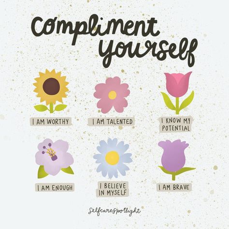 12k Likes, 143 Comments - @selfcarespotlight on Instagram: “Floral emoji compliments for YOURSELF and the people you love ❤️ 🌻🌸🌷🌺🌼🌹 Take one (or all of…” Compliment Yourself, Self Care Bullet Journal, Positive Self Affirmations, Mental And Emotional Health, Self Compassion, Self Care Activities, Be Kind To Yourself, Self Improvement Tips, Emotional Health