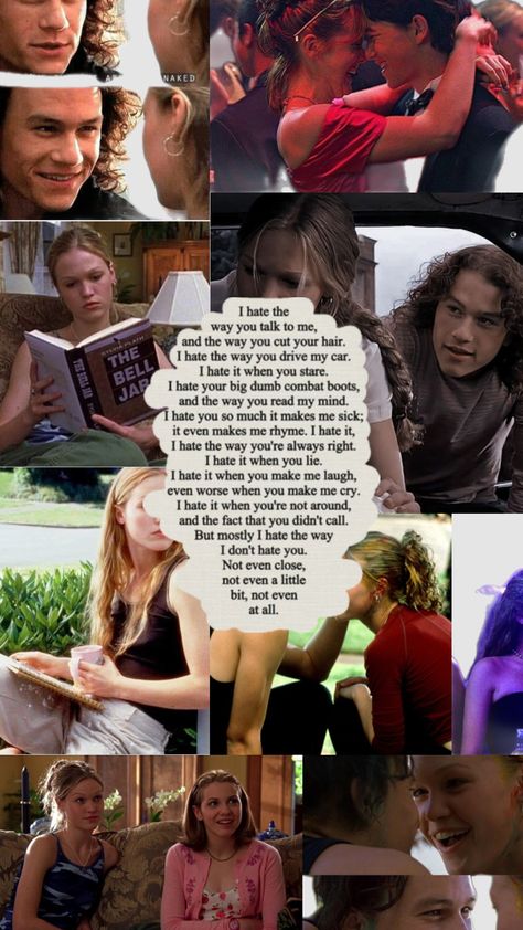 10 things I hate about you 10 Things I Hate About You, You Make Me Laugh, You Lied, I Hate You, You Make Me, Talk To Me, Dumb And Dumber, I Laughed, Romance