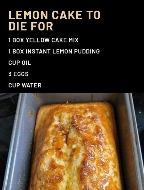 Lemon Cake To Die For, Martha Stewart Recipes, Lemon Dessert Recipes, Lemon Loaf, Lemon Pudding, Delicious Cakes, Delish Recipes, Yellow Cake, Cake Mix Recipes