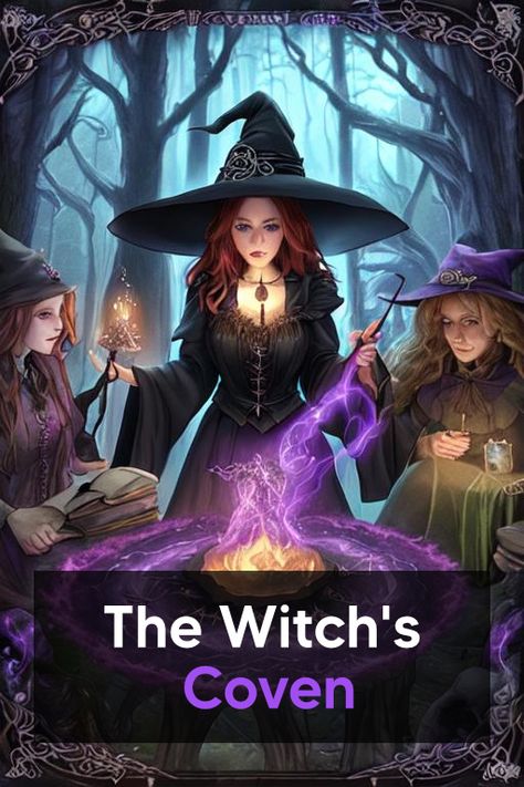 The Witch’s Coven Covens Witches, Open Vs Closed Practices Witchcraft, Starting A Coven, Closing A Circle Witchcraft, Witch's Circle, Coven Initiation Ritual, Witch Costume Diy, Witch Coven, Witch Costumes