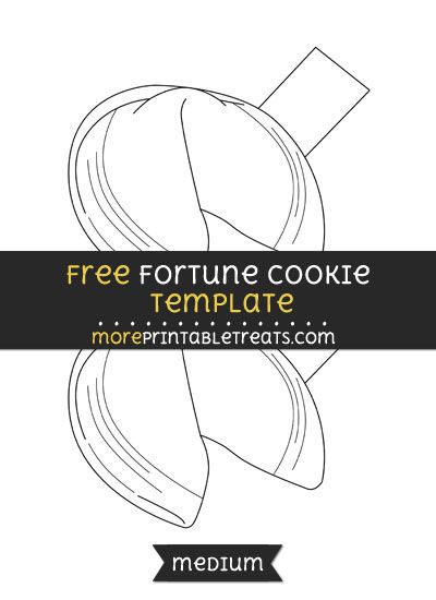 Free Fortune Cookie Template - Medium Fortune Cookie Template Free Printables, Cookie Template, Cookie Pops, Fortune Cookie, Food Themes, Template Printable, Free Printables, Medium Size, A Food