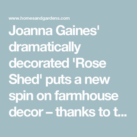 Joanna Gaines' dramatically decorated 'Rose Shed' puts a new spin on farmhouse decor – thanks to this gothic shade Forest Green Walls, Hgtv Fixer Upper, Natural Wood Furniture, Accent Wall Paint, Colored Ceiling, Green Walls, Mcgee & Co, Statement Wall, Calming Colors