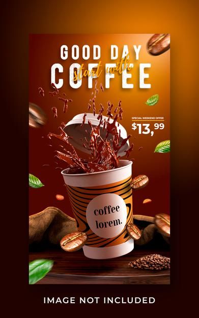 Good Day Coffee, Coffee Poster Design, Restaurant Poster, Coffee Label, Banner Web, Food Graphic Design, Social Media Poster, Food Poster Design, Coffee Poster