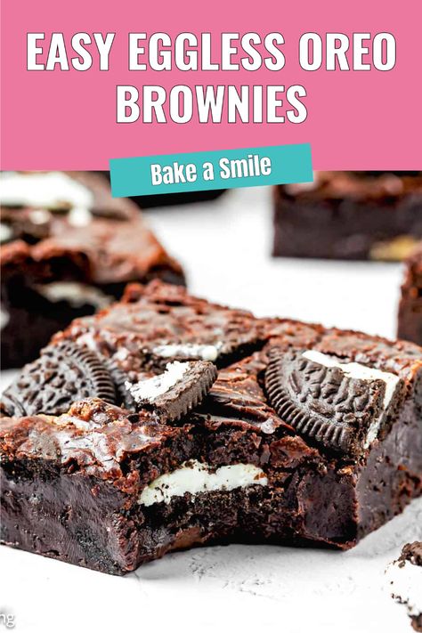 This Easy Eggless Oreo Brownies recipe is rich, dense, and fudgy. Packed with everyone’s favorite cookie—Oreos—these brownies are a surefire hit for any occasion. Egg Less Brownies Recipes, Brownies Without Eggs Recipes, Eggless Brookies Recipe, Easy Eggless Brownie Recipe, Eggless Fudgy Brownie Recipe, Egg Free Dessert Recipes, Eggless Brownies, Oreo Brownies Recipe, Egg Free Desserts