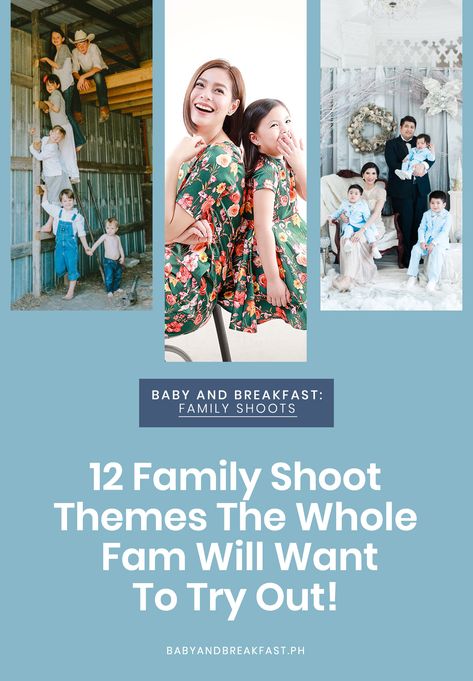 12 Family Shoot Themes The Whole Fam Will Want To Try Out! | https://babyandbreakfast.ph/2018/12/11/family-shoot-themes/ Photoshoot Theme, Fun Family Photos, Family Shoot, Photoshoot Themes, Family Humor, Family Parties, Baby Family, Family Photoshoot, Go Ahead