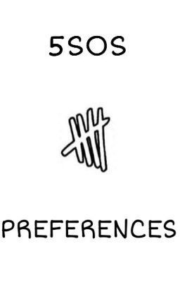 These are just some 5sos preferences from Tumblr. They are not mine, full credit goes to all writers. 5sos Facts, 5sos Preferences, Guy Talk, Harry Styles Imagines, I'm So Sorry, Friends Set, Something Bad, Wattpad Stories, 1d And 5sos