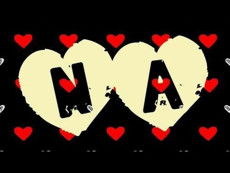 A N Love Wallpaper, A N Name Dp, N Name, N Video, Alphabet Video, N Wallpaper, H Letter Images, N Names, H Alphabet