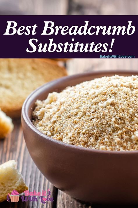 Look no further for the perfect breadcrumb substitute, we are sharing our very best breadcrumb alternatives- so you have plenty of options! Take a look at all of our wonderful breadcrumb replacements and find the one that will work best for you and your recipe! BakeItWithLove.com #bakeitwithlove #breadcrumbs #substitutes #cooking #Panko Substitute For Panko Bread Crumbs, Keto Breadcrumb Replacement, Healthy Bread Crumbs Alternative, Bread Crumb Substitute, Keto Bread Crumbs Substitute, Panko Substitute, Quinoa Breadcrumbs, Bread Crumbs Substitute, Breadcrumb Alternative