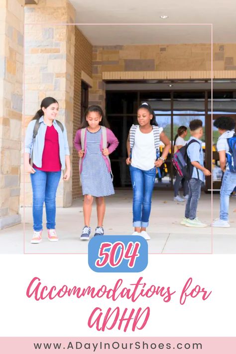 List of 504 Accommodations for ADHD (Including a PDF) 504 Plan Accommodations Elementary, 504 Plan Accommodations, 504 Accommodations, Teacher Collaboration, 504 Plan, Individual Education Plan, Behavior Plans, Empowering Parents, Executive Functioning Skills