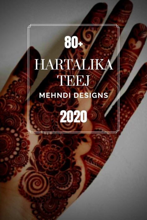 Free 80+ Hartalika Teej Mehndi Designs 2020 | Hartalika Teej Mehndi Design Images 2020 Latest Mehndi Designs 2024, Teej Mehendi Design Simple, Teej Mehendi Design, Teej Mehendi, Teej Mehndi Designs, Mehndi Designs 2023, Hartalika Teej, Palm Henna Designs, Arabic Mehendi Designs