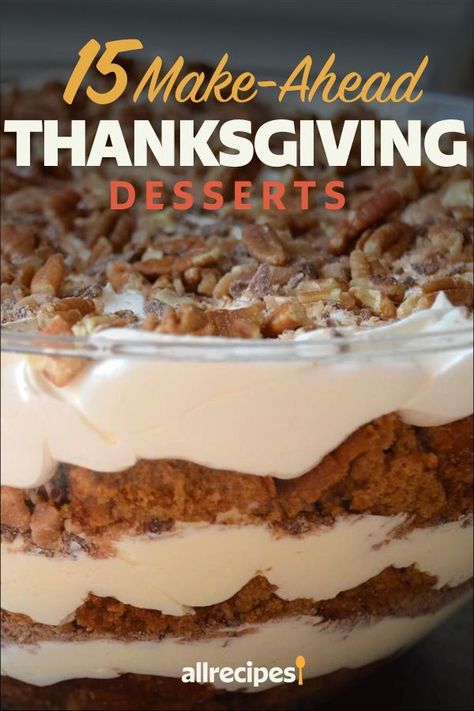 Thanksgiving Desserts Pie, Thanksgiving Dessert Recipes, Thanksgiving Desserts Kids, Best Thanksgiving Recipes, Thanksgiving Desserts Easy, Decorações Com Comidas, Thanksgiving Cooking, Make Ahead Desserts, Thanksgiving Recipes Side Dishes