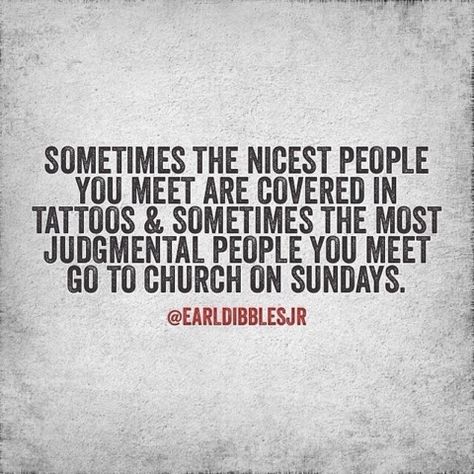 Tattoos Judgmental People, Motiverende Quotes, Quotable Quotes, A Quote, True Words, Good Advice, The Words, Great Quotes, True Quotes