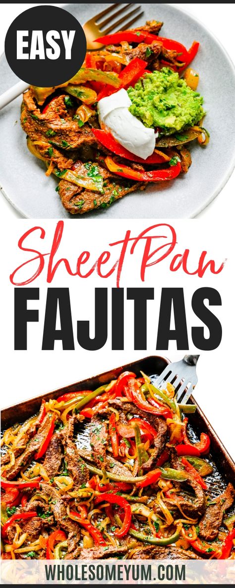 Fajitas Steak, Chicken Bell Peppers, Sheet Pan Fajitas, Pan Fajitas, Healthy Mexican Recipes, Wholesome Yum, Tender Steak, Keto Beef Recipes, Healthy Mexican