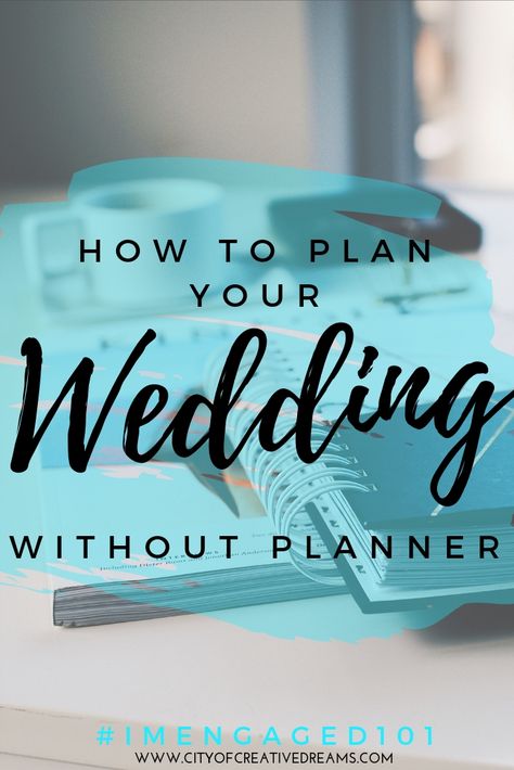 How to Plan Your Wedding Without Planner City of Creative Dreams wedding planning on a budget, wedding planning checklist, wedding planning tips, wedding planning ideas How To Plan A Wedding Without A Planner, Wedding Planning Organizer, Wedding Budget Planner, Checklist Wedding, Diy Wedding Planning, Wedding Planning On A Budget, Wedding Planning Timeline, Wedding Planning Guide, Planning Checklist