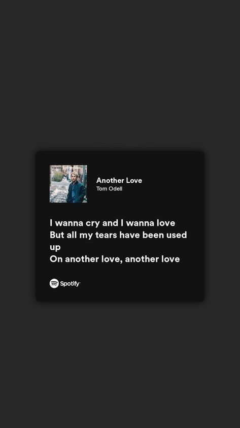 On Another Love Tom Odell, Another Love Aesthetic Song, Another Love Spotify, Another Love Music, Another Love Aesthetic, Tom Odell Another Love, Another Love Song, Another Love Lyrics, Song Tattoos