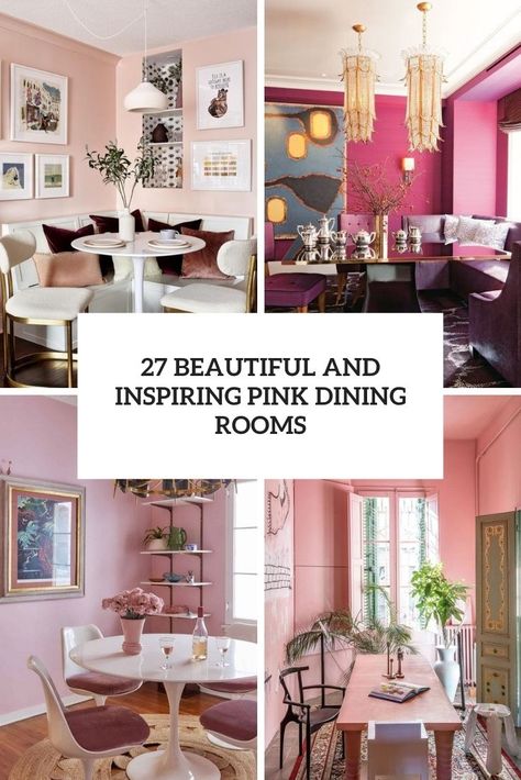 beautiful and inspiring pink dining rooms cover Pink Living Dining Room, Green And Pink Dining Room Ideas, Pink Walls Dining Room, Blush Dining Room Ideas, Dark Pink Dining Room, Pink Dining Table Decor, Dining Room With Gold Accents, Light Pink Dining Room Walls, Pink Wall Dining Room