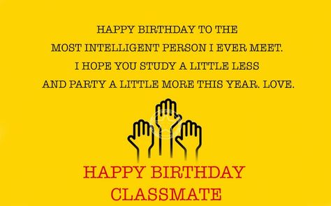 Classmates Quotes, Free Birthday Wishes, Funny Happy Birthday Images, Happy Birthday Son, Birthday Wishes For Friend, Funny Happy Birthday, Birthday Songs, Happy Birthday Fun, Funny Happy