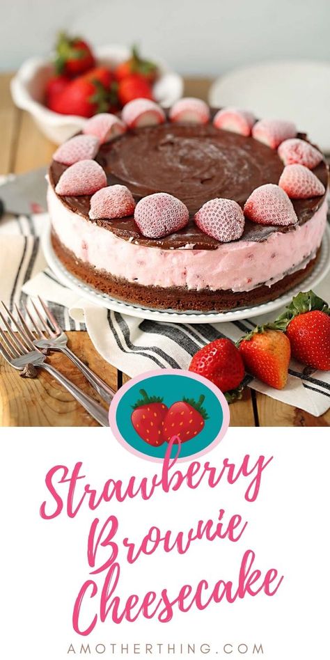 Strawberry Brownie Cheesecake, Strawberry Desserts With Chocolate, Strawberry Chocolate Cheesecake, Chocolate Strawberry Desserts, Strawberry Brownie, Chocolate Strawberry Cheesecake, Easy Strawberry Cheesecake, Fall Deserts, Strawberry Brownies