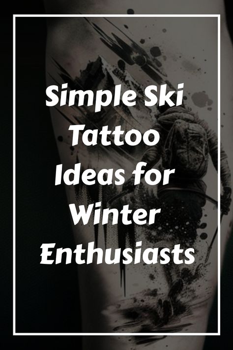 Simple Ski Tattoo Ideas for Winter Enthusiasts Snow Ski Tattoo, Ski Tattoo Ideas Simple, Waterski Tattoo, Skier Tattoo, Skiing Tattoo Ideas, Ski Tattoo Ideas, Skiing Tattoo, Skiing Style, Snow Tattoo