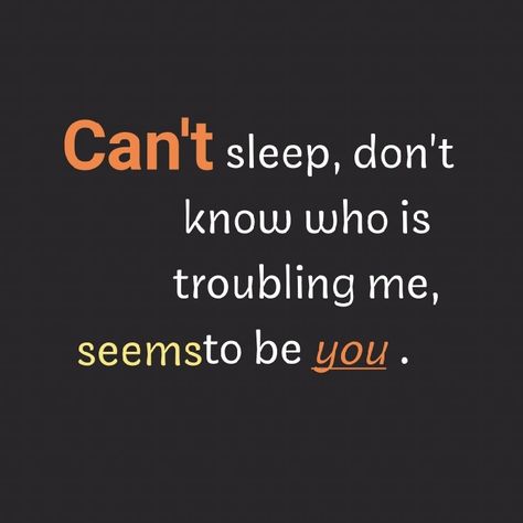 quotes #truewords #feelings #feelingsquotesthoughts #poetry #lovepoetry #truelovequotes #truewordsquotes #touchingquotes #relationship #relationshipquotes Can't Sleep Quotes, I Cant Sleep Quotes, Cant Sleep Quotes, I Can't Sleep, Diy Gifts For Girlfriend, Sleep Quotes, I Am Worried, Can't Sleep, I Cant Sleep