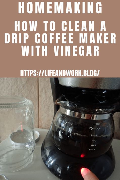 How To Clean A Drip Coffee Maker With Vinegar How To Clean A Coffee Maker With Vinegar, Cleaning Coffee Pot With Vinegar, Cleaning Coffee Maker With Vinegar, How To Clean A Coffee Maker, Using Vinegar To Clean, Coffee Pot Cleaning, Refrigerator Jam, Stabilized Whipped Cream, Natural Disinfectant