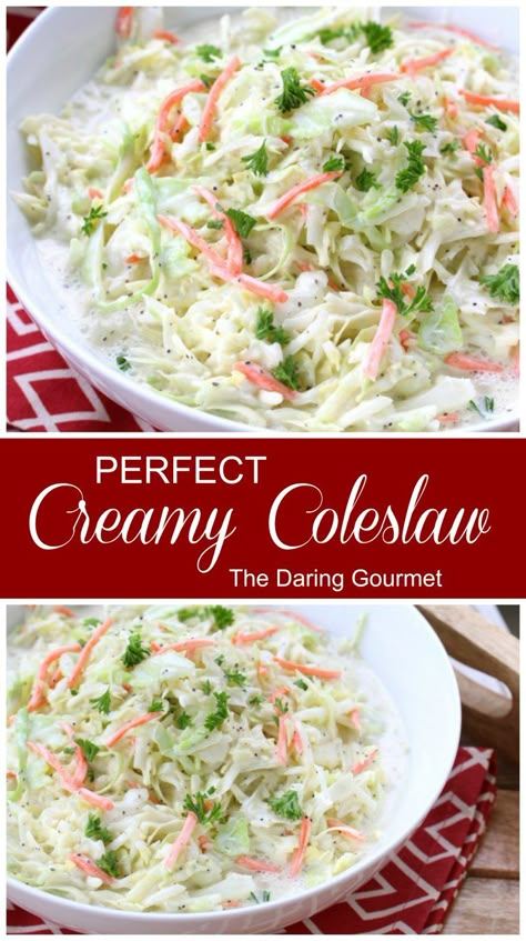 Perfect Creamy Coleslaw Creamy Coleslaw Dressing Easy, The Best Coleslaw, Creamy Coleslaw Recipe, Blue Cheese Coleslaw, Best Coleslaw, Creamy Coleslaw Dressing, Daring Gourmet, Coleslaw Dressing Recipe, Best Coleslaw Recipe