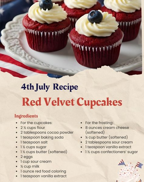 Get ready to dazzle your guests this 4th of July with these amazing Red Velvet Cupcakes! Their vibrant red color and delicious taste make them the perfect addition to any BBQ. Click for the recipe and tips on making these festive treats! 🎆🧁🇺🇸 Instructions Make the Batter: Preheat oven to 350°F (175°C). Line muffin or cupcake tin with paper liners. In a medium bowl, whisk together flour, cocoa powder, baking soda, and salt. In a large bowl, beat sugar and butter with an electric mixer unti... Cake Tricks, Red Velvet Cupcakes Recipe, Cupcakes Red Velvet, Red Velvet Cupcake, Cupcake Tins, Velvet Cupcakes, Fresh Recipes, Red Velvet Cupcakes, Red Food Coloring