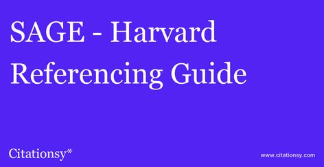 SAGE - Harvard Referencing Guide · SAGE - Harvard citation (updated Dec 16 2023) · Citationsy Essay That Got Me Into Harvard, Harvard Rejection Letter, Harvard Referencing Guide, Getting Into Harvard, Harvard Referencing, Harvard Is Calling, Works Cited, Citing Sources, Black Presidents