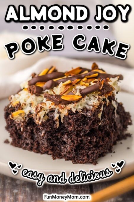 Almond Joy Poke Cake Recipe, Almond Joy Cake, Almond Joy Candy, Chocolate Dump Cake, Coconut Poke Cakes, Cake Pumpkin, Fudge Ice Cream, Cake Story, Boxed Cake